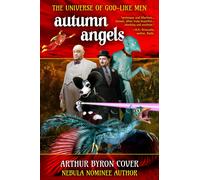 Arthur Byron Co Autumn Angels: The Nebula Nominee Novel (The Wild, W (Tascabile)