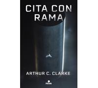 Arthur C. Clark Cita con Rama (Edición ilustrada) / Rendezvou (Copertina rigida)