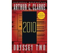 Arthur C. Clarke 2010: Odyssey Two (Tascabile) Space Odyssey Series
