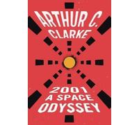 Arthur C. Clarke Dick Hill Brilliance Audio 2001 a Space Odyssey (Tascabile)