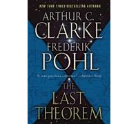 Arthur C. Clarke Frederik Pohl Last Theorem (Tascabile)