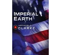 Arthur C Clarke Imperial Earth (Tascabile)