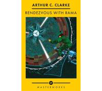 Arthur C. Clarke Rendezvous With Rama (Tascabile) S.F. Masterworks