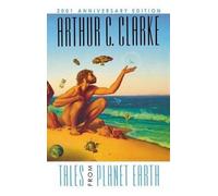 Arthur C Clarke Tales from Planet Earth (Copertina rigida)