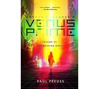 Paul Preuss Arthur C. Clarke's Venus Prime 6-The Shining Ones (Tascabile)