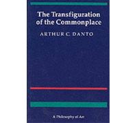 Arthur C. Danto The Transfiguration of the Commonplace (Tascabile)