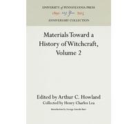 Arthur C. Howla Materials Toward a History of Witchcraft, Vol (Copertina rigida)