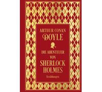 Arthur Conan Do Die Abenteuer von Sherlock Holmes: Sämtliche (Copertina rigida)