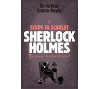 Arthur Conan Do Sherlock Holmes: A Study in Scarlet (Sherlock Comple (Tascabile)