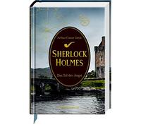 Arthur Conan Do Sherlock Holmes Bd. 6: Das Tal der AngstKrimi (Copertina rigida)
