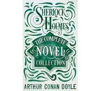 Arthur Conan Do Sherlock Holmes - The Complete Novel Collect (Copertina rigida)