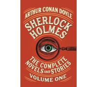 Arthur Conan Do Sherlock Holmes: The Complete Novels and Stories, Vo (Tascabile)