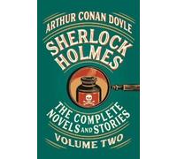 Arthur Conan Do Sherlock Holmes: The Complete Novels and Stories, Vo (Tascabile)