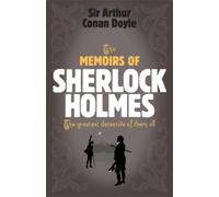 Arthur Conan Do Sherlock Holmes: The Memoirs of Sherlock Holmes (She (Tascabile)