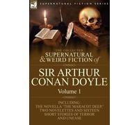 Arthur Conan Do The Collected Supernatural and Weird Fiction of Sir (Tascabile)