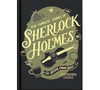 Arthur Conan Do The Complete Stories of Sherlock Holmes (Word (Copertina rigida)