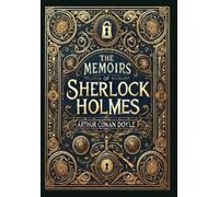 Arthur Conan Do The Memoirs of Sherlock Holmes (Illustrated) (Copertina rigida)