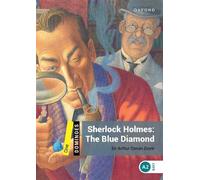 Dominoes: Level 1: Sherlock Holmes: The Blue Diamond: Reader 6. Schuljahr, Stufe 1