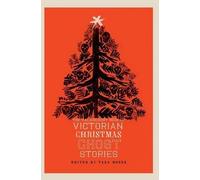 Arthur Conan Doyl The Valancourt Book of Victorian Christmas (Copertina rigida)