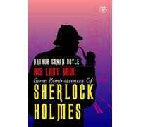Arthur Conan Doyle His Last Bow (Deseret Alphabet Edition) (Tascabile)