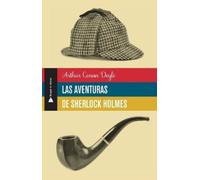 Arthur Conan Doyle Las aventuras de Sherlock Holmes (Tascabile)