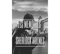 Arthur Conan Doyle Les Mémoires de Sherlock Holmes (Tascabile)