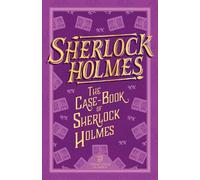 Arthur Conan Doyle Sherlock Holmes: The Case-Book of Sherlock Holmes (Tascabile)