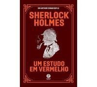 Arthur Conan Doyle Sherlock Holmes - Um Estudo em Vermelho (Tascabile)