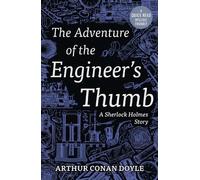 Arthur Conan Doyle The Adventure of the Engineer's Thumb (Tascabile)