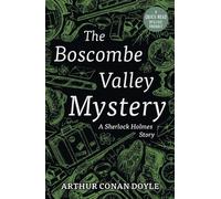 Arthur Conan Doyle The Boscombe Valley Mystery (Tascabile)