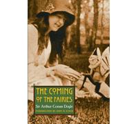 Arthur Conan Doyle The Coming of the Fairies (Tascabile) Extraordinary World