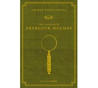 Arthur Conan Doyle The Complete Sherlock Holmes (Copertina rigida)
