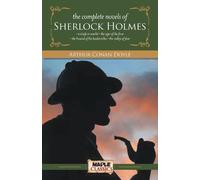 Arthur Conan Doyle The Complete Sherlock Holmes (Novels) (Tascabile)