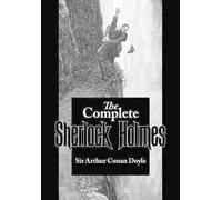 Arthur Conan Doyle The Complete Sherlock Holmes (Tascabile)