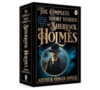 Arthur Conan Doyle The Complete Short Stories of Sherlock Holmes (Tascabile)