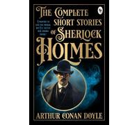 Arthur Conan Doyle The Complete Short Stories of Sherlock Holmes (Tascabile)