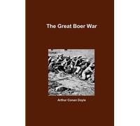 Arthur Conan Doyle The Great Boer War (Tascabile)