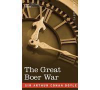 Arthur Conan Doyle The Great Boer War (Tascabile)