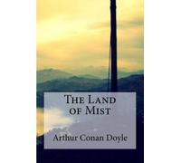 Arthur Conan Doyle The Land of Mist (Tascabile)