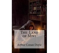 Arthur Conan Doyle The Land of Mist (Tascabile)