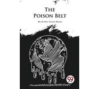 Arthur Conan Doyle The Poison Belt (Tascabile)