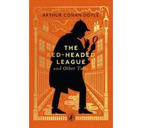 Arthur Conan Doyle The Red-Headed League and Other Tales (Copertina rigida)