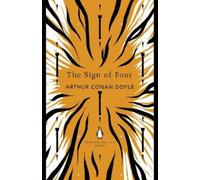 Arthur Conan Doyle The Sign of Four (Tascabile) Penguin English Library