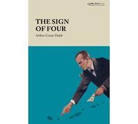 Arthur Conan Doyle The Sign of the Four (Copertina rigida) Baker Street Classics