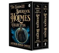 The Ultimate Sherlock Holmes Collection: Boxed Set