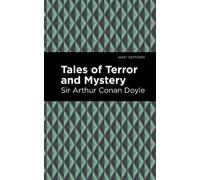 Arthur Conan, Sir Doyle Tales of Terror and Mystery (Copertina rigida)