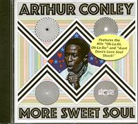 Arthur Conley - More Sweet Soul