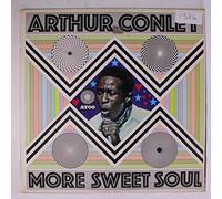 ARTHUR CONLEY - more sweet soul