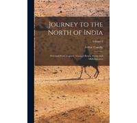 Arthur Conolly Journey to the North of India (Tascabile)
