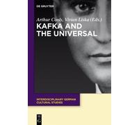 Arthur Cools Kafka and the Universal (Copertina rigida)